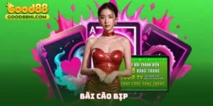 Bài Cào Bịp Good88
